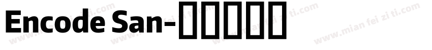 Encode San字体转换